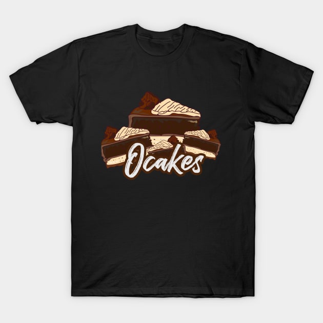 Oh, Cakes T-Shirt by Jatriashoppe